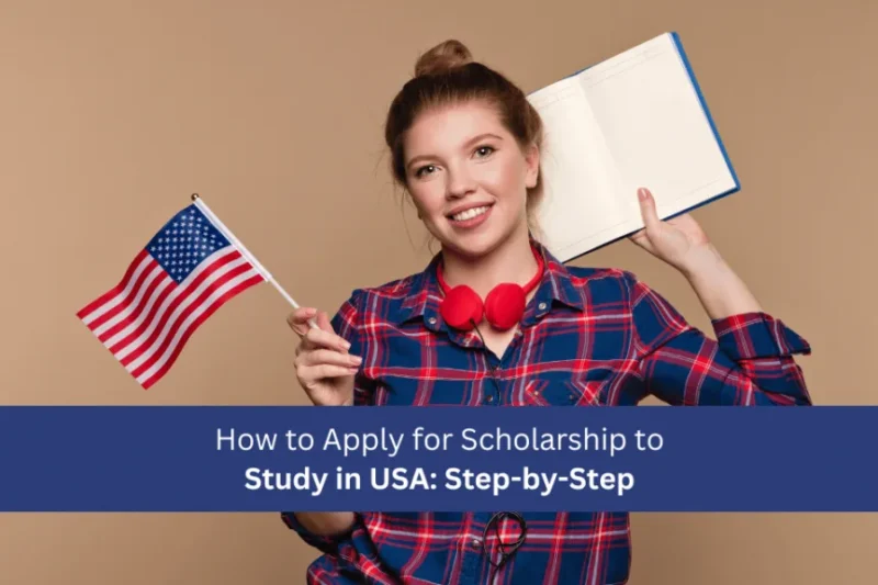 Step-by-Step Guide to Apply for Scholarships in the USA